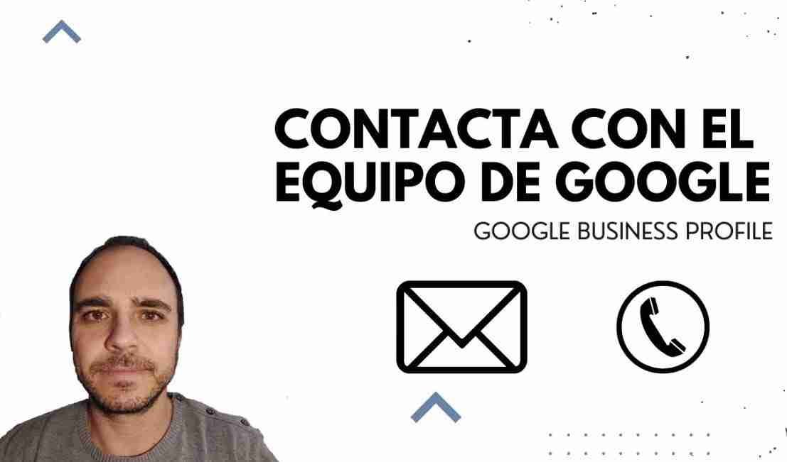 Cómo contactar con el soporte de Google My Business o Google Business Profile